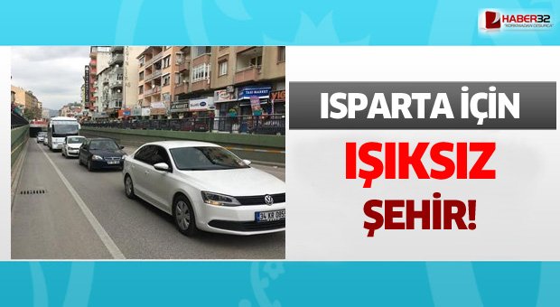 Isparta iÃ§in Ä±ÅÄ±ksÄ±z Åehir
