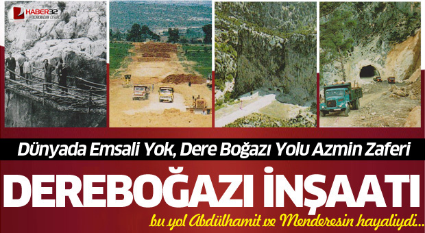 Dere Boğazı Yolu Azmin Zaferi