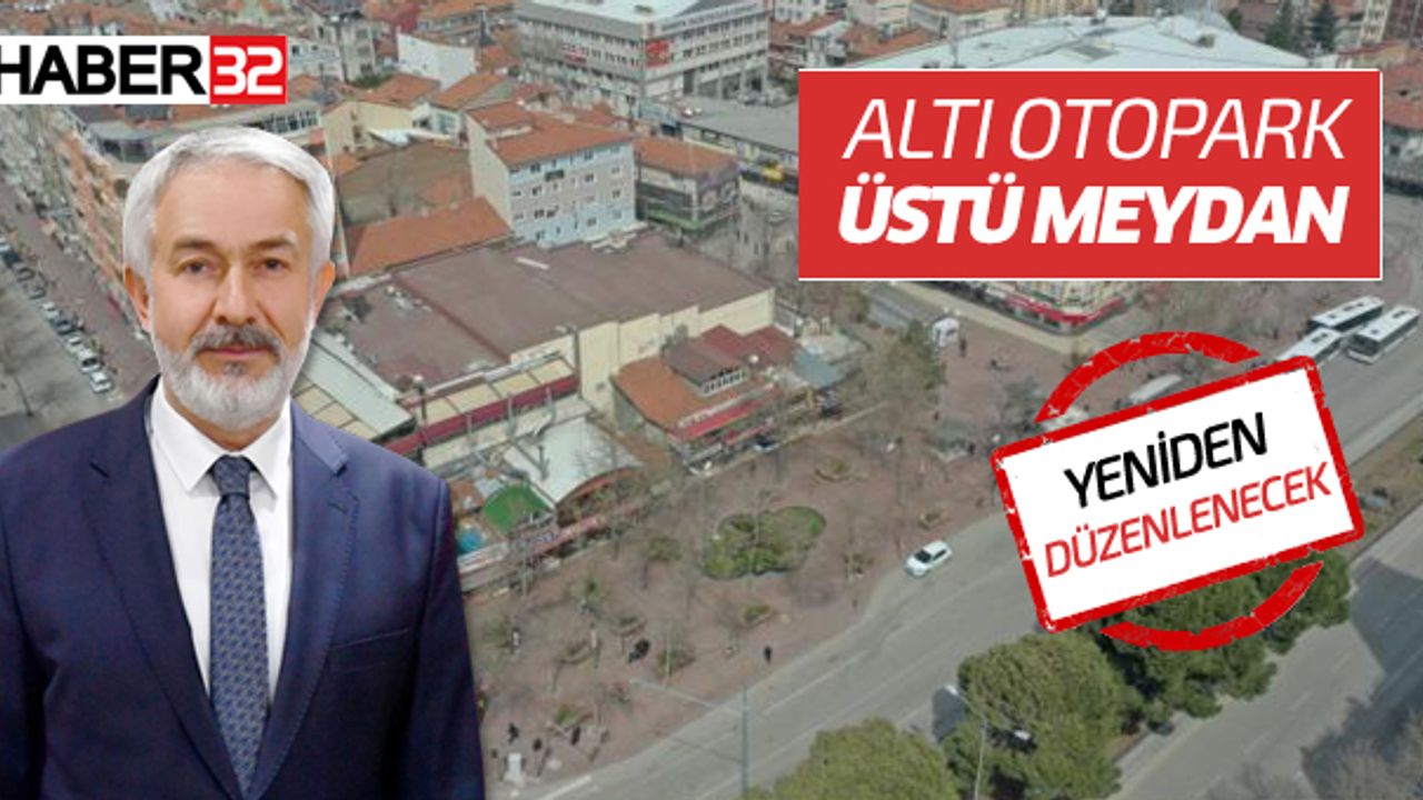 Altı Meydan Üstü Otopark!Belediye O Çevreyi Yeniden Düzenleyecek