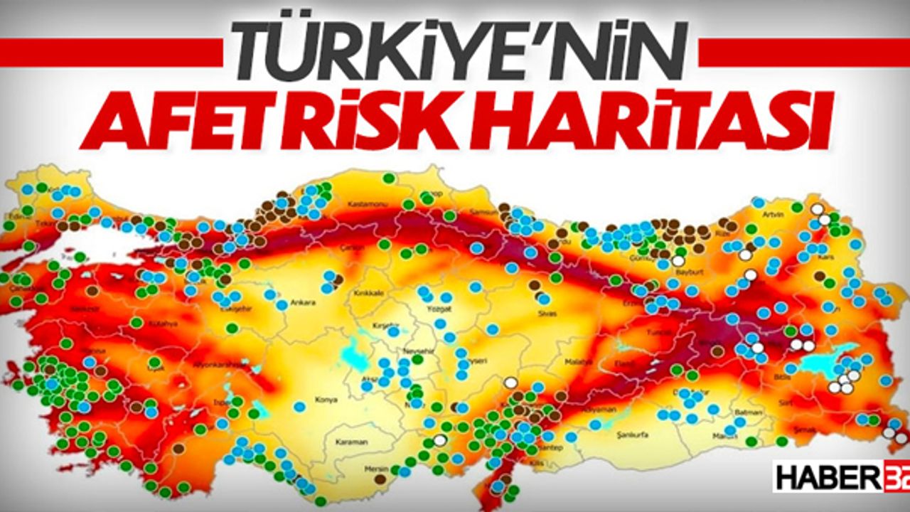 AFAD, Türkiye'nin 'afet risk haritası'nı çıkardı