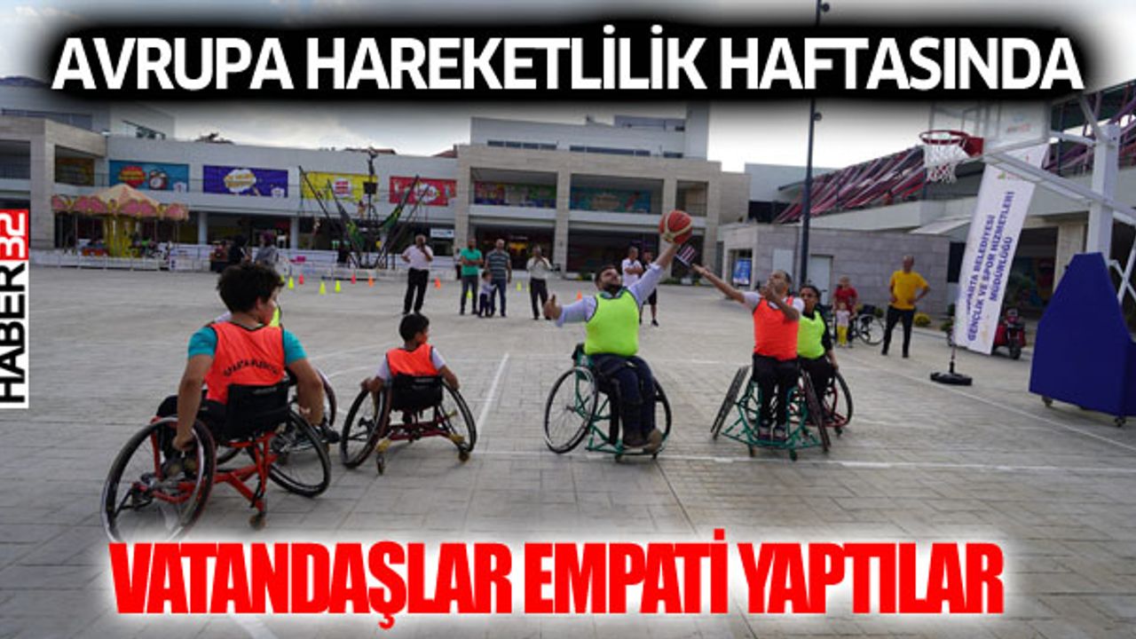 Avrupa Hareketlilik Haftasında vatandaşlar empati yaptılar