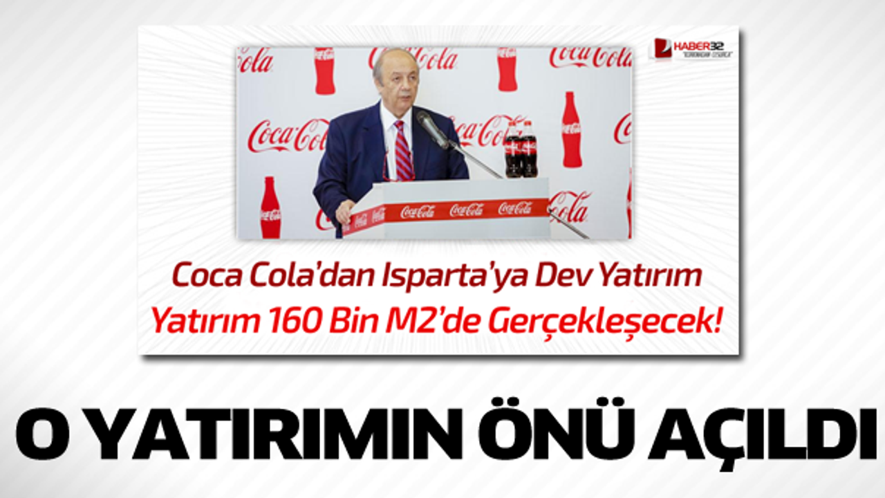 Ced Cola Coca Cola için ÇED kararı gerekli değil - Isparta Haber | Isparta Son ...