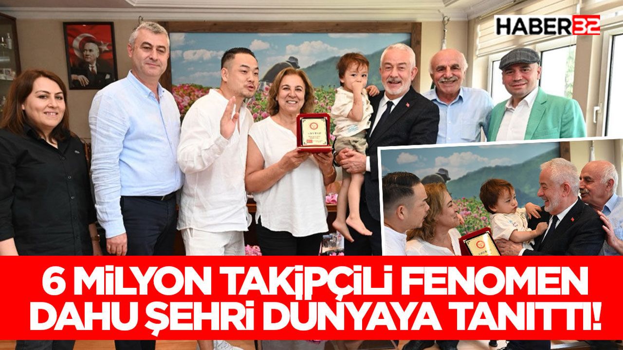 6 Milyon Takipçili Fenomen Dahu Şehri Dünyaya Tanıttı!