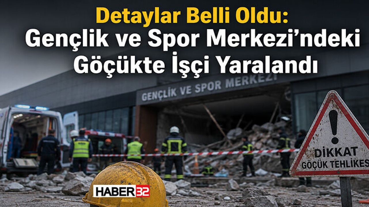Detaylar Belli Oldu: Gençlik ve Spor Merkezi’ndeki Göçükte İ