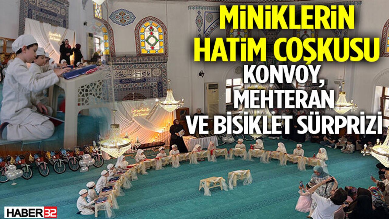 Miniklerin Hatim Coşkusu!
