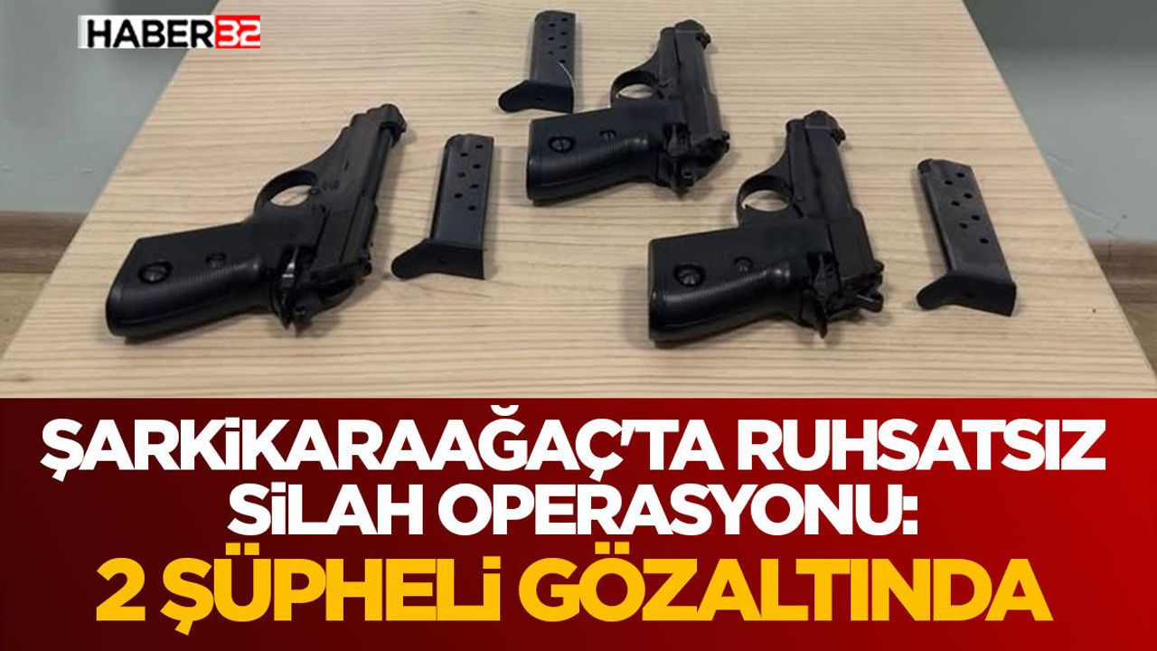 Şarkikaraağaç'ta Ruhsatsız Silah Operasyonu