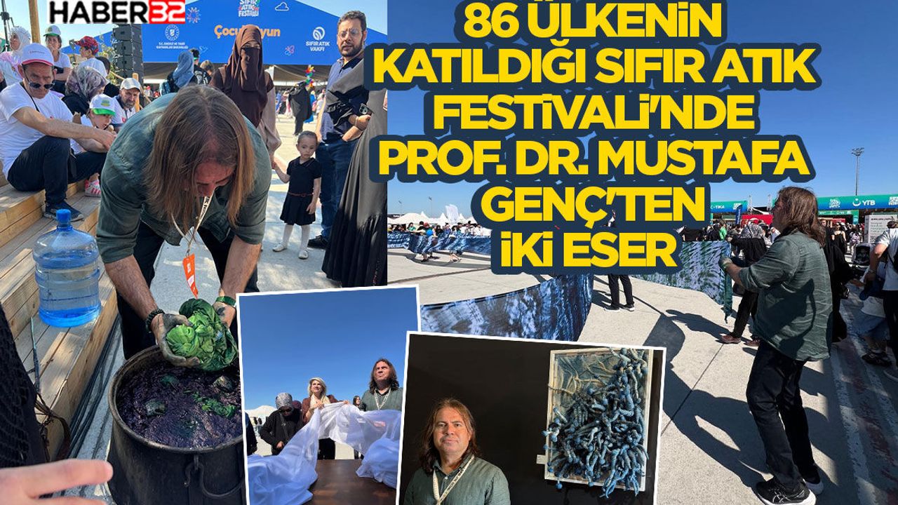 86 ülkenin katıldığı Sıfır Atık Festivali'nde Prof. Dr. Must