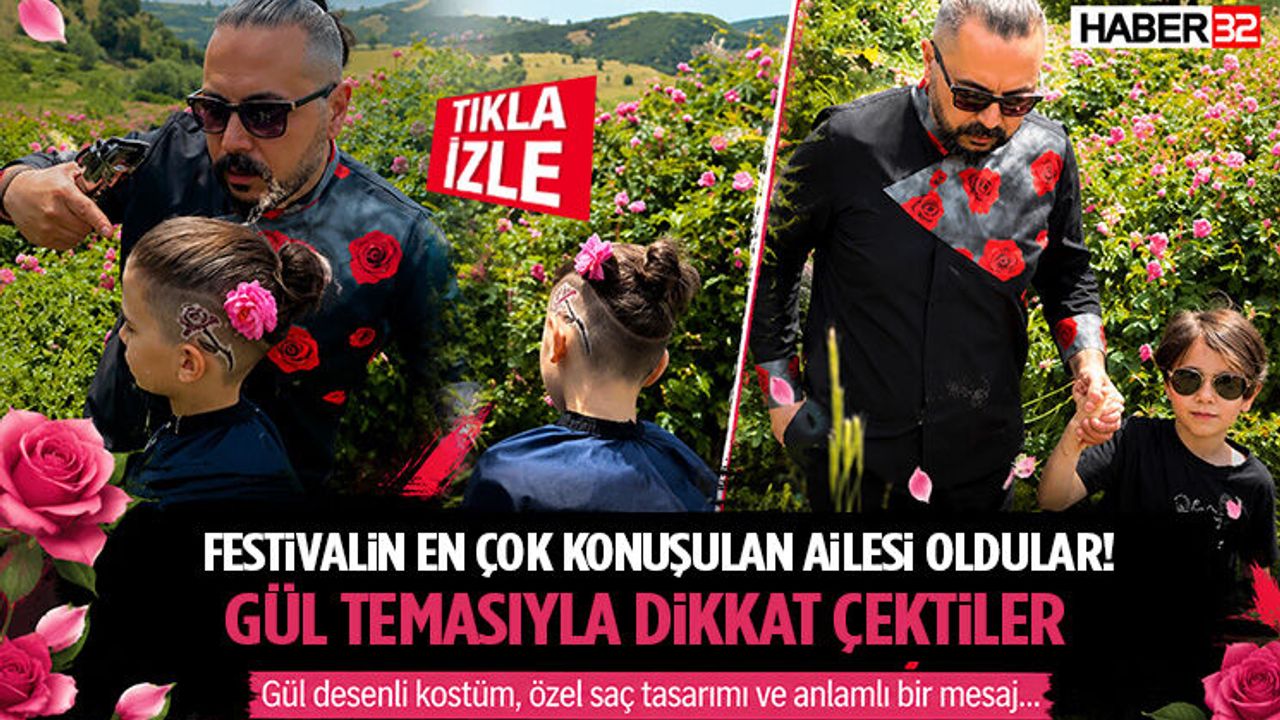 Festivalin En Çok Konuşulan Ailesi Oldular! Gül Temasıyla Di