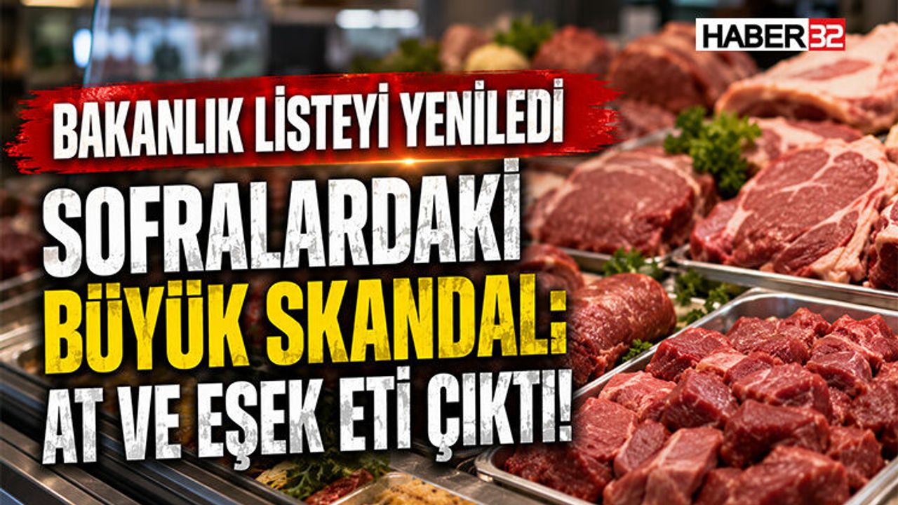 Sofralardaki Büyük Skandal: At ve Eşek Eti Çıktı