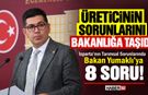 Isparta'nın Tarımsal Sorunlarında Bakan Yumaklı'ya 8 Soru...