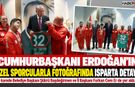 Cumhurbaşkanı Erdoğan'ın O Fotoğrafında ISPARTA Detayı!