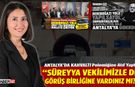 “Süreyya Vekilimizle De Görüş Birliğine Vardınız Mı?”