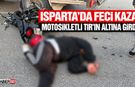 Isparta'da Motosiklet Kazası: 1 Yaralı!