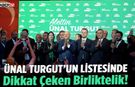 Ünal Turgut'un Listesinde Dikkat Çeken Birliktelik!