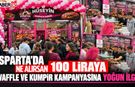 Isparta’da 100 Liraya Waffle-Kumpir Kampanyasında İzdiham!