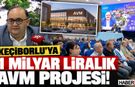 Keçiborlu’ya 1 Milyar Liralık AVM Projesi!