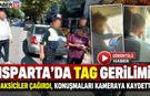 Isparta'daki TAG-Taksici Krizi! O Diyalog Kamerada!