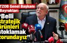 Bayraktar: "Belli stratejik ürünleri stoklamak zorundayız"