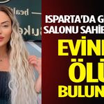 Buket Gülver evinde ölü bulundu