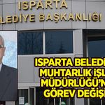 Muhtarlık İşleri Müdürlüğü’nde Görev Değişimi