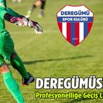 Deregümüspor’a, Profesyonelliğe Geçiş Ligi Gözüktü