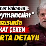Ahmet Hakan’ın "Süleymancılar" Yazısında 'Isparta' Detayı