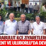 Karabulut İlçe Ziyaretlerine Senirkent ve Uluborlu’da Devam Etti