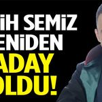 Fatih Semiz Yeniden Aday Oldu