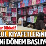 Veliler Dikkat! Okul Kıyafetlerinde Yeni Dönem Başlıyor