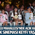Anadolu Mahallesi’nde açık havada çocuk sineması keyfi yaşandı