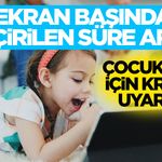 Ekran Başında Geçirilen Süre Arttı