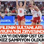 Filenin Sultanları Avrupa'nın Zirvesinde