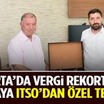 Isparta’da Vergi Rekortmeni Firmaya ITSO’dan Özel Tebrik
