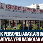 Sağlık Personeli Adayları Dikkat! Isparta’da Yeni Kadrolar Açıldı