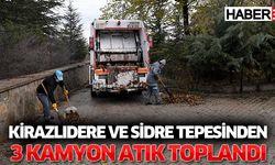 Kirazlıdere ve Sidre Tepesinden 3 Kamyon Atık Toplandı