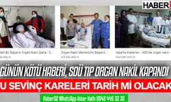 SDÜ Organ Nakli Merkezi faaliyetleri durduruldu