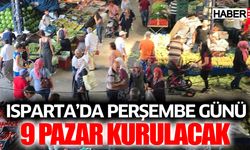 Isparta'da Perşembe Günü 9 Pazar Kurulacak