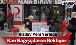 Kızılay Yeni Yerinde Kan Bağışçılarını Bekliyor
