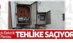 Açık elektrik panosu tehlike saçıyor
