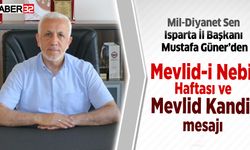 Mustafa Güner'den Mevlid Kandili mesajı