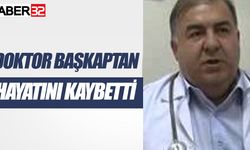 Doktor Yaşar Başkaptan hayatını kaybetti