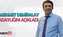 Mehmet Demiralay Adaylığını Açıkladı