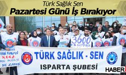 Türk Sağlık Sen, Pazartesi Günü İş Bırakıyor