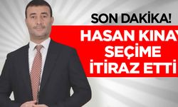 Hasan Kınay'dan itiraz başvurusu