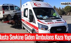 Hasta Sevkine Giden Ambulans Kaza Yaptı