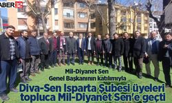 Diva-Sen Isparta üyeleri topluca Mil-Diyanet Sen'e geçti