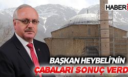 Başkan Heybeli’nin çabası sonuç verdi