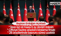 Cumhurbaşkanı Erdoğan, Kabine'de alınan 3 önemli kararı açıkladı