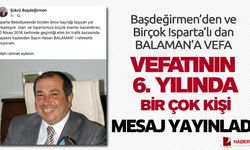 Rahmetli Başkan Hasan Balaman Unutulmadı