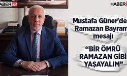 Mustafa Güner'den Ramazan Bayramı mesajı